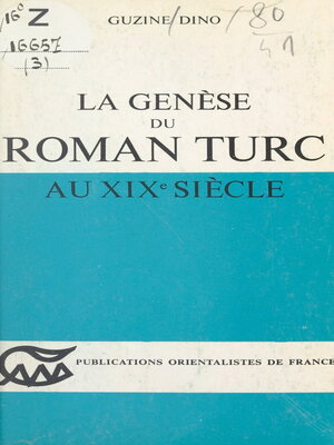cover image of La genèse du roman Turc au XIXe siècle
